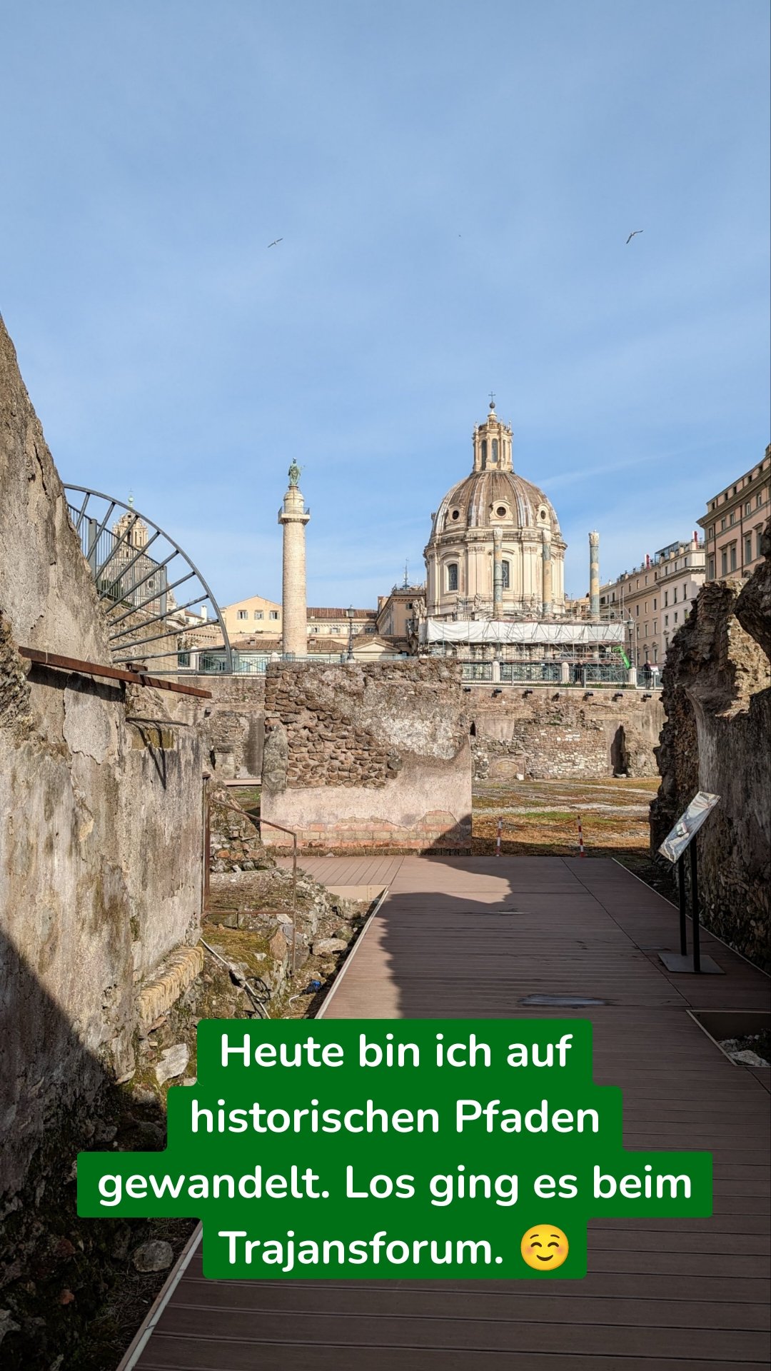 Heute bin ich auf historischen Pfaden gewandelt. Los ging es beim Trajansforum. ☺️